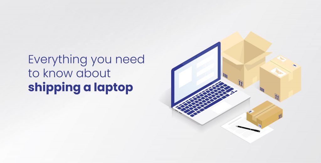 tips on how to ship a laptop